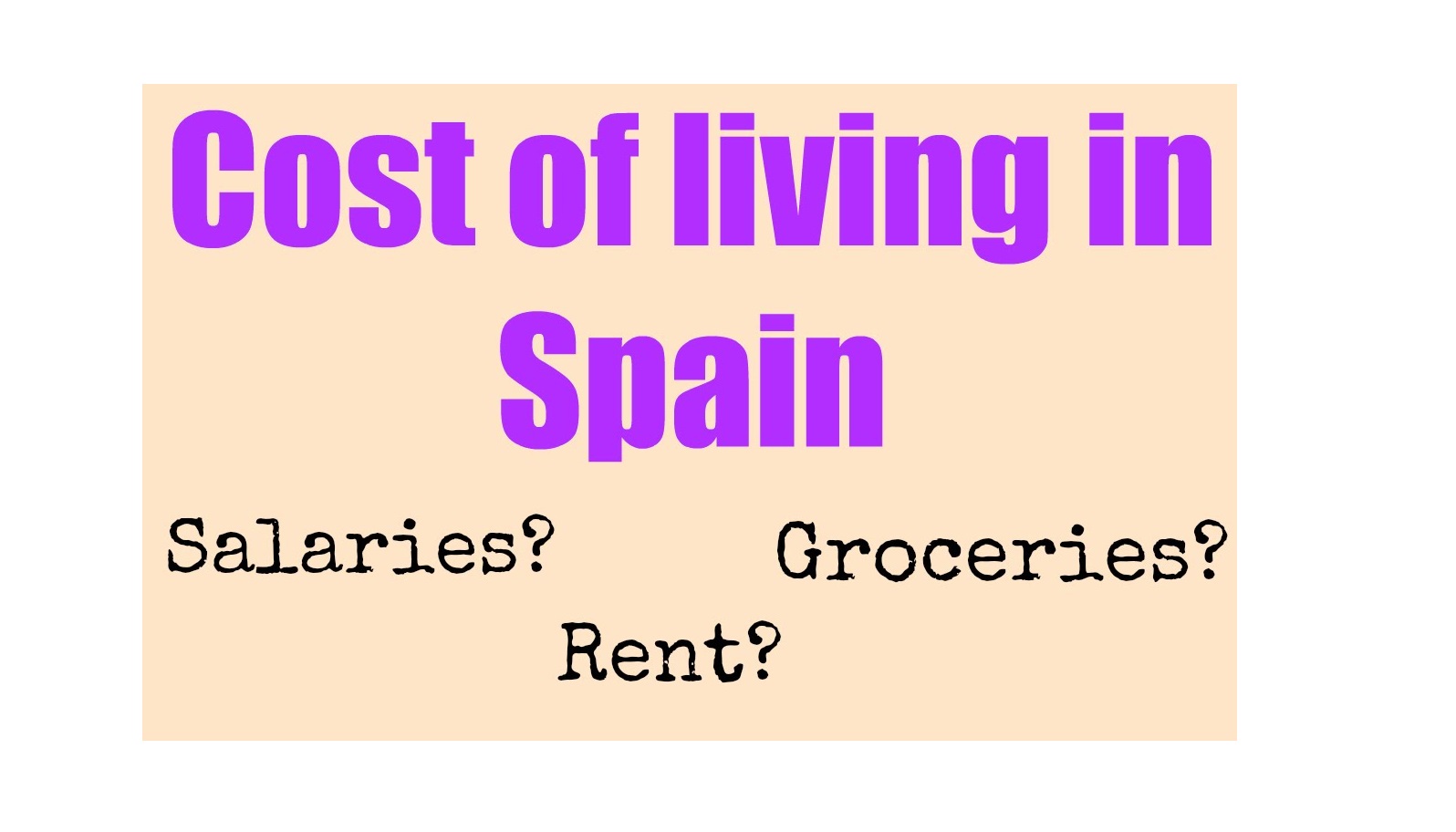 Cost Of Living In Spain